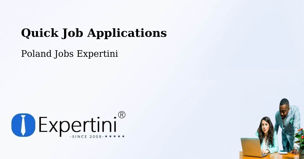 Quick Apply Feature – Piaski - Poland Jobs Expertini
